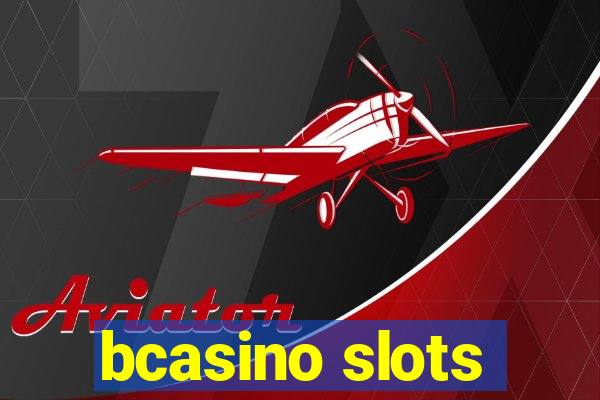 bcasino slots